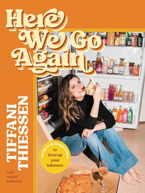 Title details for Here We Go Again by Tiffani Thiessen - Available